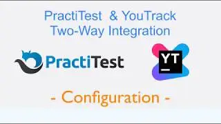 YouTrack two-way integration with PractiTest: configuration