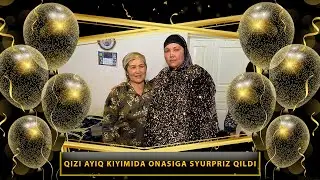 QIZI AYIQ KIYIMIDA ONASIGA SYURPRIZ QILDI | AMUDARYO TUMANI