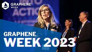 Graphene Week 2023 Highlights