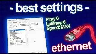 Best Ethernet Settings for GAMING & Performance 🚀 (Lower Ping and Latency, Increase Speed)