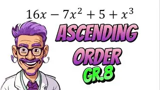 How to write terms in Ascending order