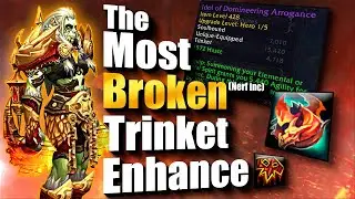 New Slightly Broken Enhancement Raid Trinket | Dragonflight 10.1