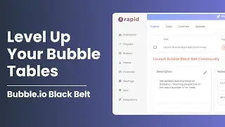 Bubble.io - How You Should Be Using Tables