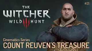 The Witcher : Wild hunt - Cinematics Series #21   Count Reuven's Treasure (ซับไทย)