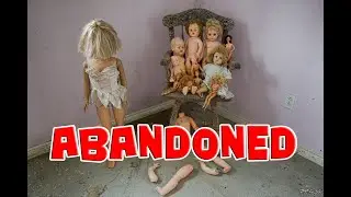 Exploring an Abandoned Ontario Farm House with Creepy Dolls!!  (WHY SO MANY DOLLS??!!)