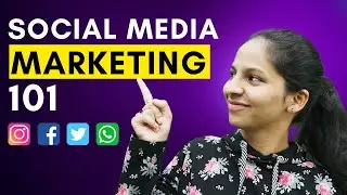 What is Social Media Marketing 101