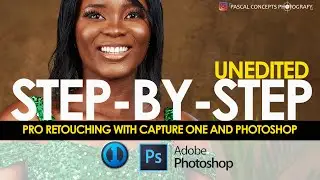 STEP BY STEP RETOUCHING WITH #ADOBEPHOTOSHOP & #CAPTUREONE UNCUT VIDEO TUTORIAL