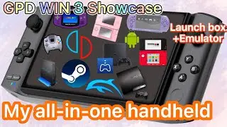 GPD WIN3 | LaunchBox + Emulator showcase | My all-in-one handheld