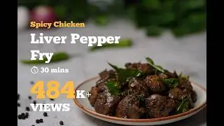 Chicken Liver Pepper Fry | Starter Recipes | South Indian Recipes | Chicken Recipes | Cookd