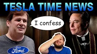 Ford CEO Confesses. | Tesla Time News 408
