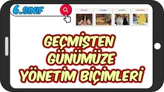 Geçmişten Günümüze Yönetim Biçimleri 📕 6.Sınıf Sosyal 