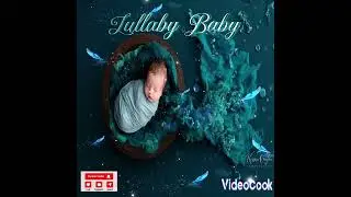 Lullaby For Babies 