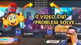 HOW TO SOLVE THIS MODE IS NOT OPEN YET PROBLEM 🤔RANK MODE NOT OPEN || RANK MODE PROBLEM SOLVE