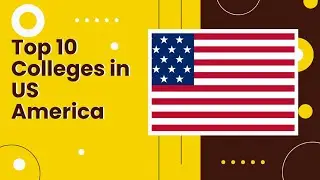 Top 10 universities in US | Top 10 colleges in USA   | Top 10 universities United States of America