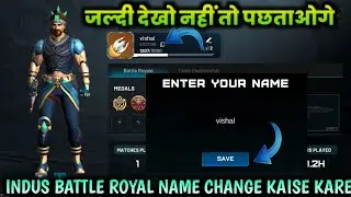 Free Name change Kaise Kare,Indus Battle Royal mein name change Kaise Kare, how to change name