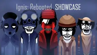 Incredibox: Ignis Rebooted SHOWCASE