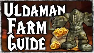 Uldaman Tips & Tricks To Farm Guide 2024 - World of Warcraft Retail