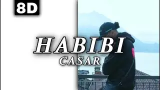 8D AUDIO | CASAR - HABIBI [LYRICS]