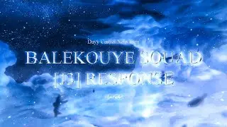 BALEKOUYE SQUAD - [J3] ClaimVictory Response 