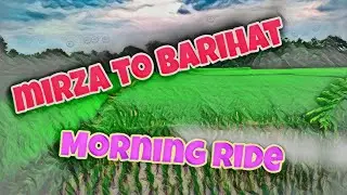 MIRZA TO BARIHAT BY CYCLE ✌️DUO //MRNG RIDE // #VLOG #2