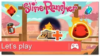 Slime Rancher - Ep 26 : Au bout du monde