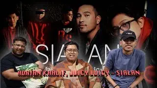 Adrian Khalif & Juicy Luicy - Sialan (Official Music Video) React. | Serabut Reaction