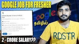GOOGLE FRESHER JOB 2024 | GRADUATE ENGINEER GOOGLE - TAMIL