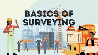 CE 2101 Unit 1: Basics of Surveying