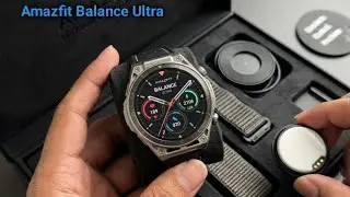 Amazfit Balance Ultra (2026) - Unboxing And Review, Price!