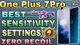 OnePlus 7Pro NEW BEST SENSITIVITY SETTINGS FOR PUBG MOBILE FULL GYROSCOPE || 400GYROSCOPE | One+7Pro