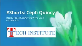 #Shorts || Ceph Storage Quincy || Deploy Rados Gateway (RGW) via Ceph Orchestrator || Demo
