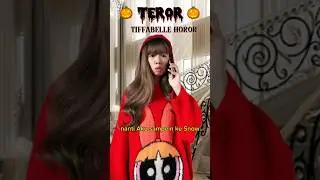ANAK TANTE - TIFFABELLE HOROR 