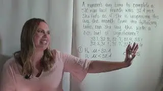 Hypothesis Testing for the Mean, Sigma is Unknown