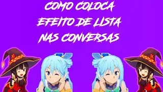 COMO COLOCA EFEITO DE LISTA NAS CONVERSAS EDITANDO WHATSAPP #9