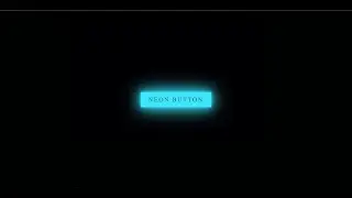 Neon Light Button Hover Effect | HTML&CSS