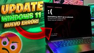 Windows 11 MAY UPDATE Has a NEW ERROR / Won't INSTALL and EMERGENCY PATCH!