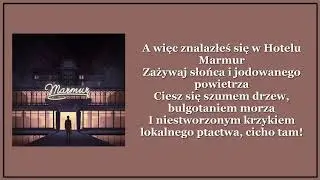 Taco Hemingway - Witaj w hotelu Marmur (Tekst)