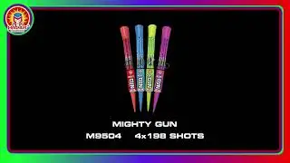 M9504 MIGHTY GUN