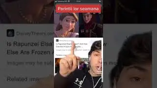 Elsa si Rapunzel sunt verisoare !! Iti Distrug Copilaria Part 18