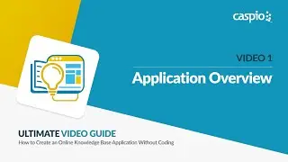 Creating A Knowledge Base App / Part 1 of 5 / Overview