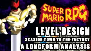 Mario RPG Level Design Analysis: Sunken Ship to Smithy