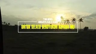 Cinematic || Rasa syukur ku #NazuwaRia