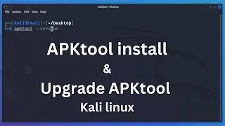 How to install and Upgrade APKtool in Kali linux 2024 | APK Tool upgrade issue 100% solved