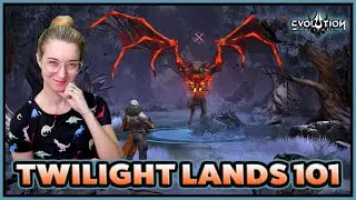 Twilight Lands: GUIDE ★ Eternal Evolution ★