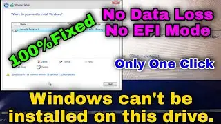 window cannot be installed to this disk the selected disk is of the gpt partition | 100%No Data Loss