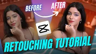CapCut Tutorial: How to Retouch Your face in CapCut!