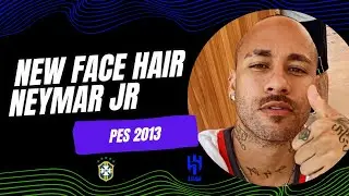 PES 2013 | New Face & Hair • Neymar Jr • 2023 / 2024 • HD • #alhilal