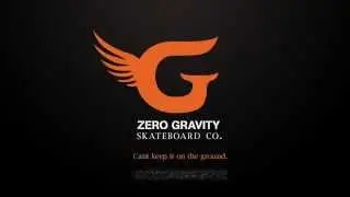 Zero Gravity Skateboard Co. Commercial