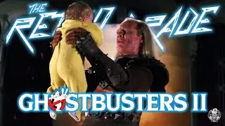 Retro Grade: Ghostbusters 2 (1989)