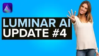Luminar AI Update 4 is here!